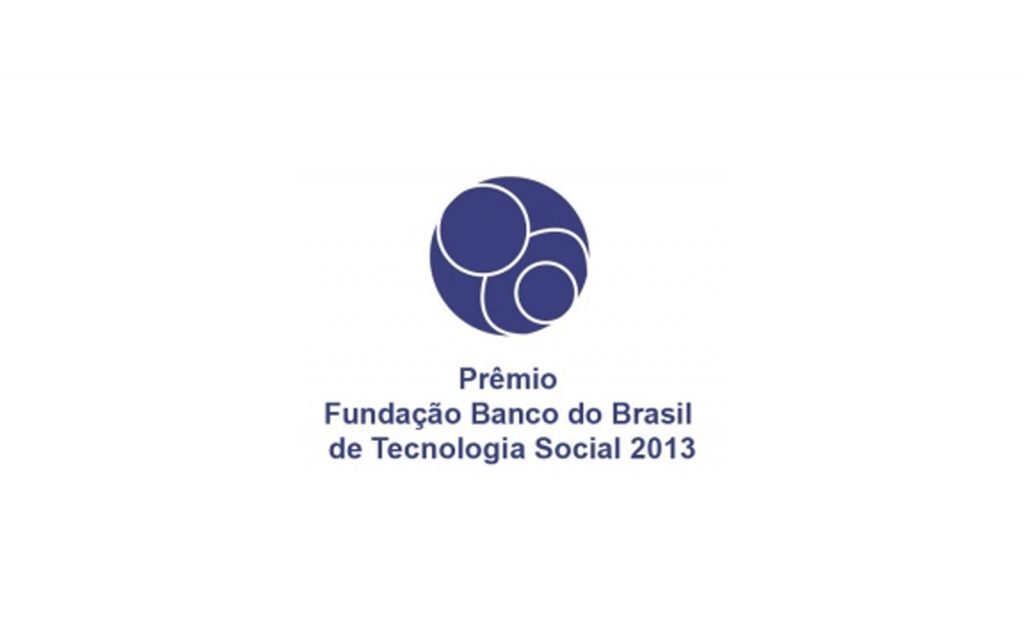 PRÊMIO FUNDAÇÃO BANCO DO BRASIL DE TECNOLOGIA SOCIAL 2013 – INSCRIÇÕES ABERTAS